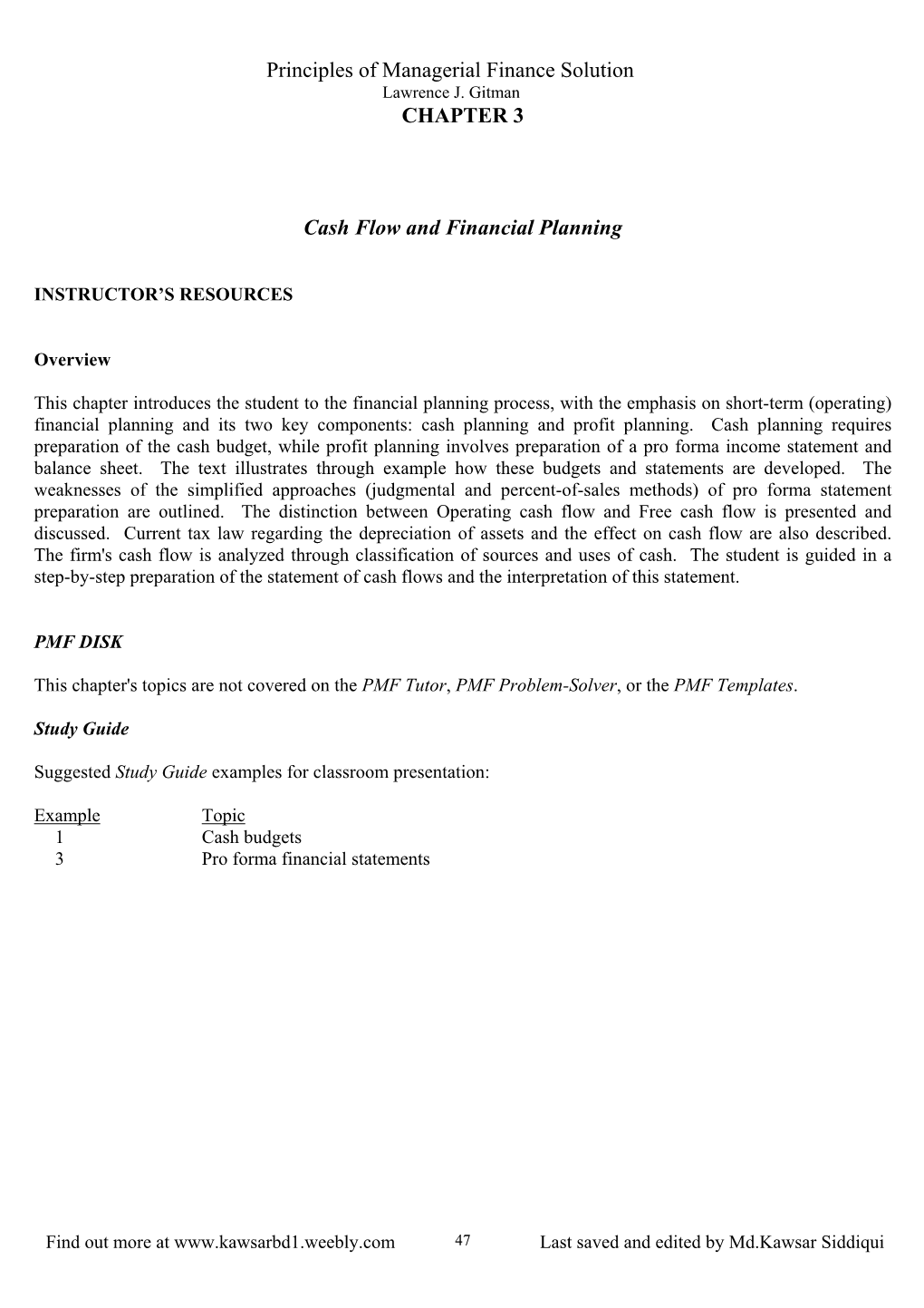Chapter 3 Cash Flow and Financial Planning ANSWERS to REVIEW QUESTIONS