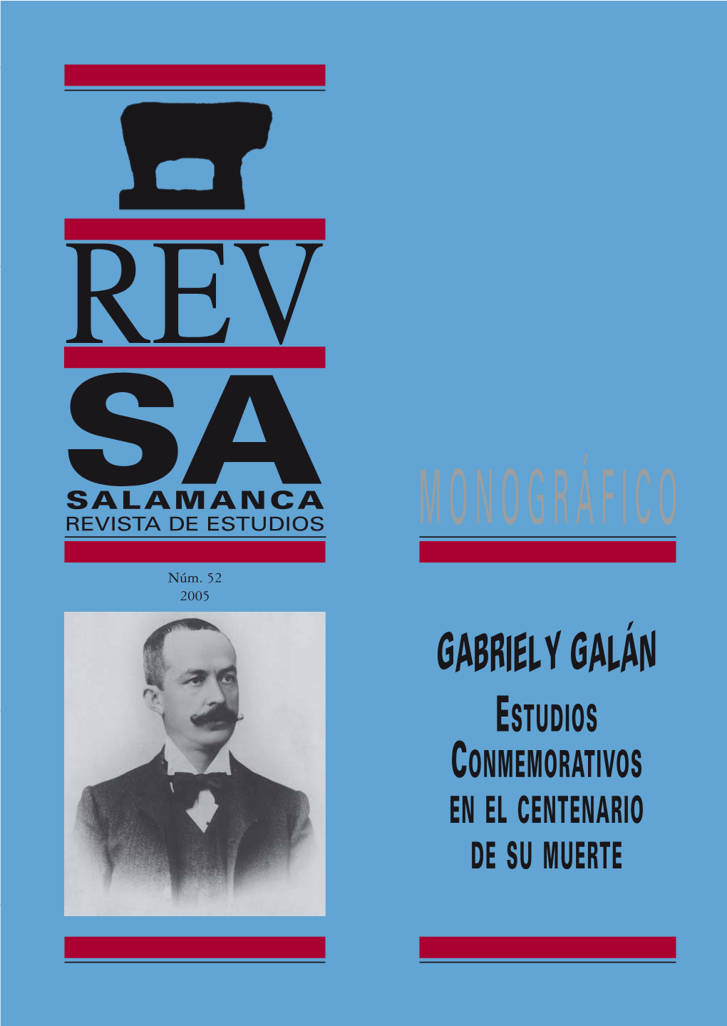 SALAMANCA REVISTA DE ESTUDIOS. Gabriel Y Galán