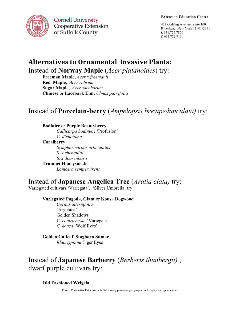 Alternatives to Ornamental Invasive Plants: Instead of Norway Maple