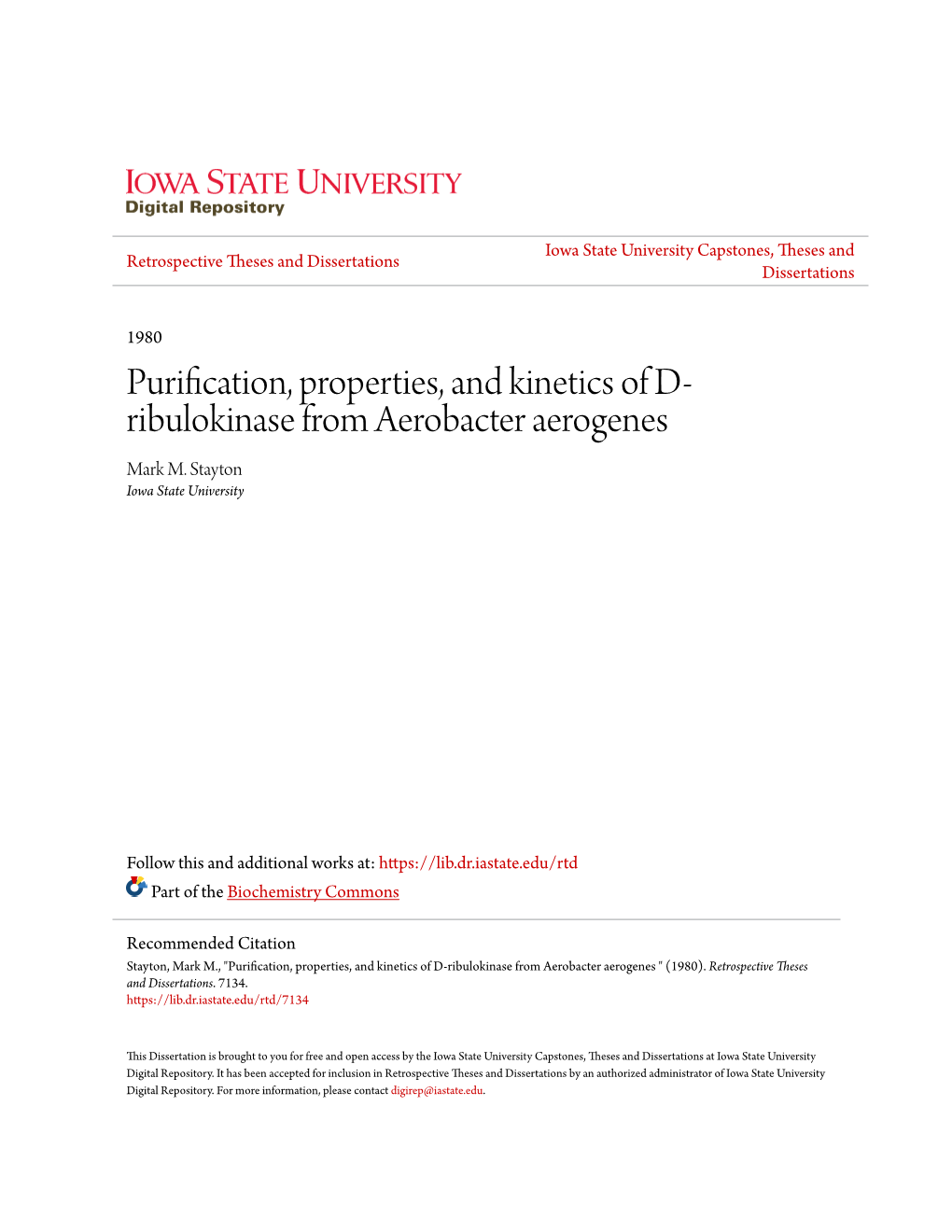 Purification, Properties, and Kinetics of D-Ribulokinase from Aerobacter Aerogenes " (1980)