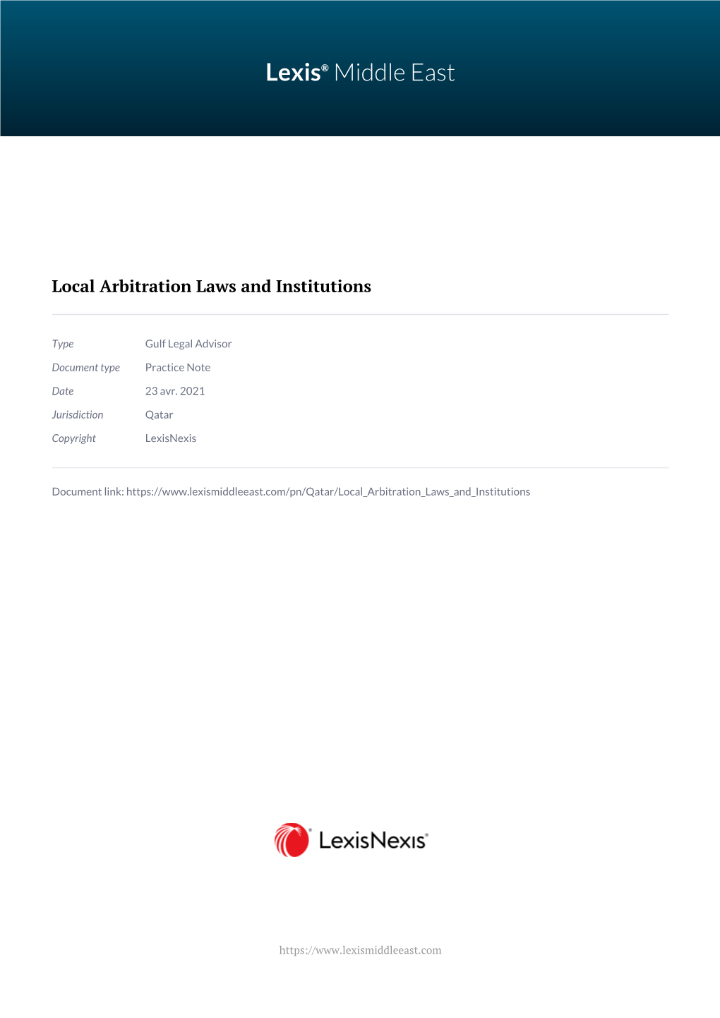 Local Arbitration Laws and Institutions