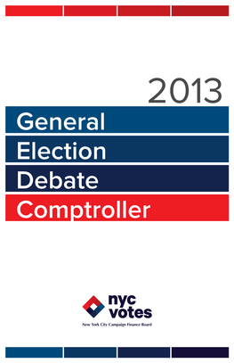 General Election Debate | Comptroller 3 Candidates
