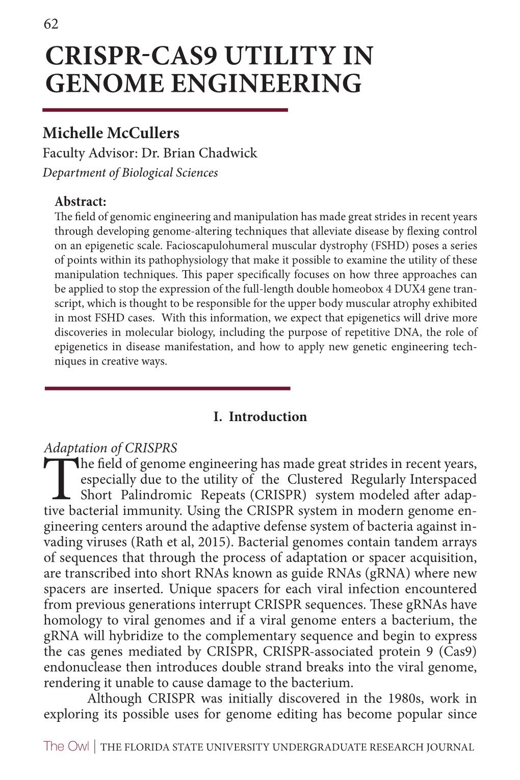 Crispr-Cas9 Utility in Genome Engineering