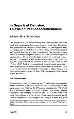 In Search of Delusion: Television Pseudodocumentaries