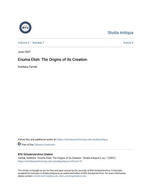 Enuma Elish: the Origins of Its Creation