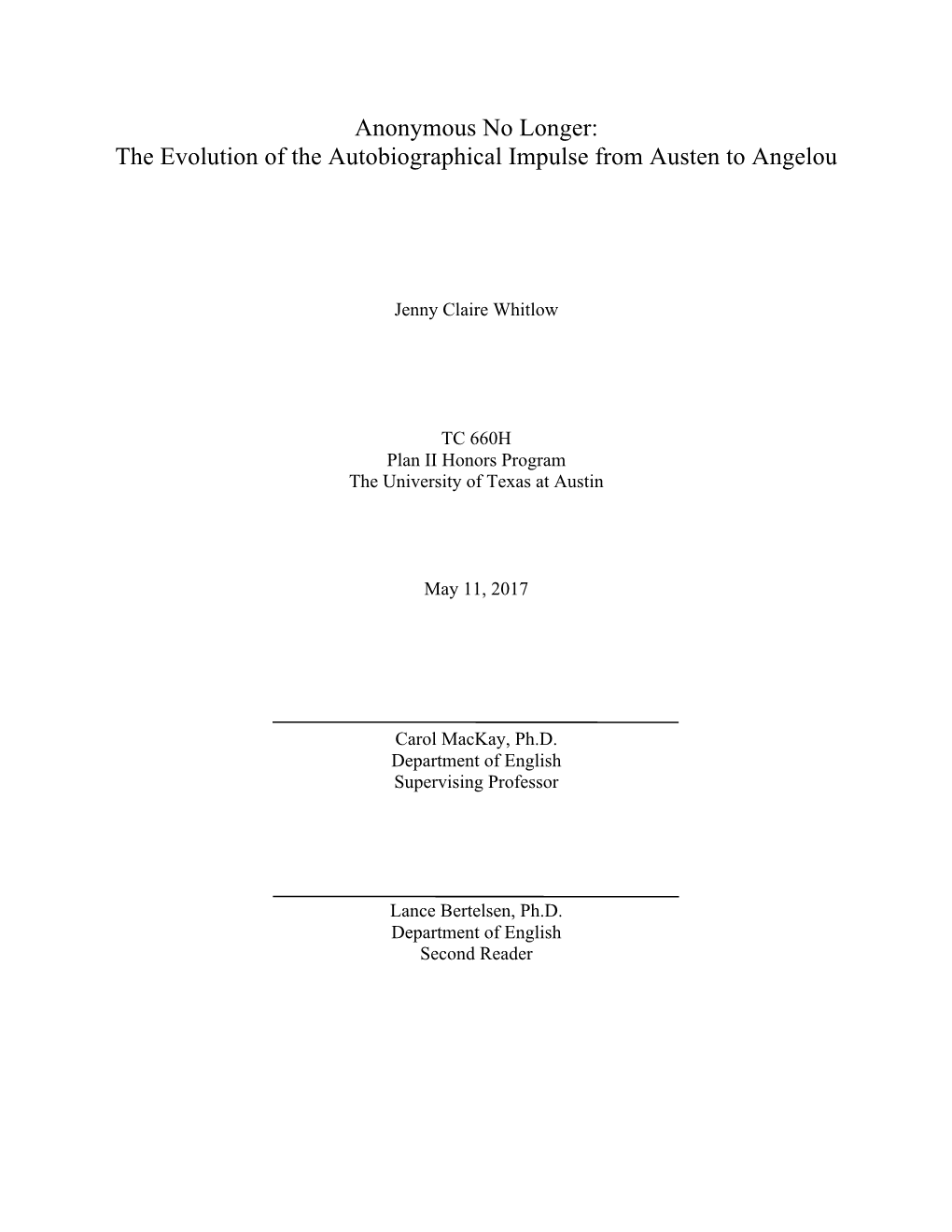 The Evolution of the Autobiographical Impulse from Austen to Angelou