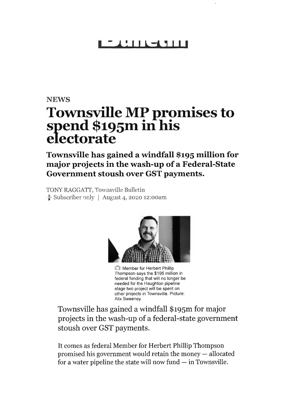 Townsville MP Promises to Spend $I95m in His Electorate