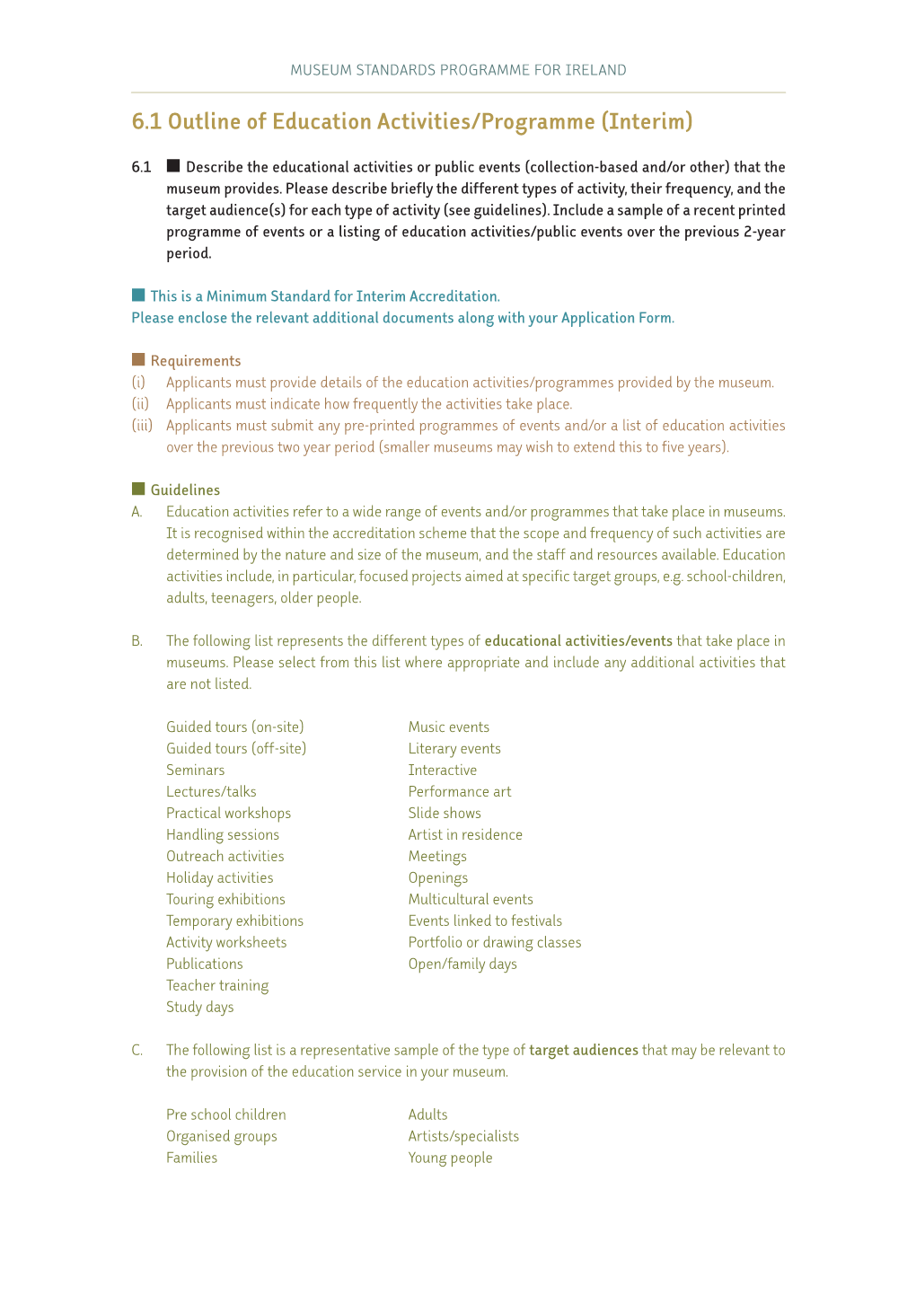 6.1 Outline of Education Activities/Programme (Interim)