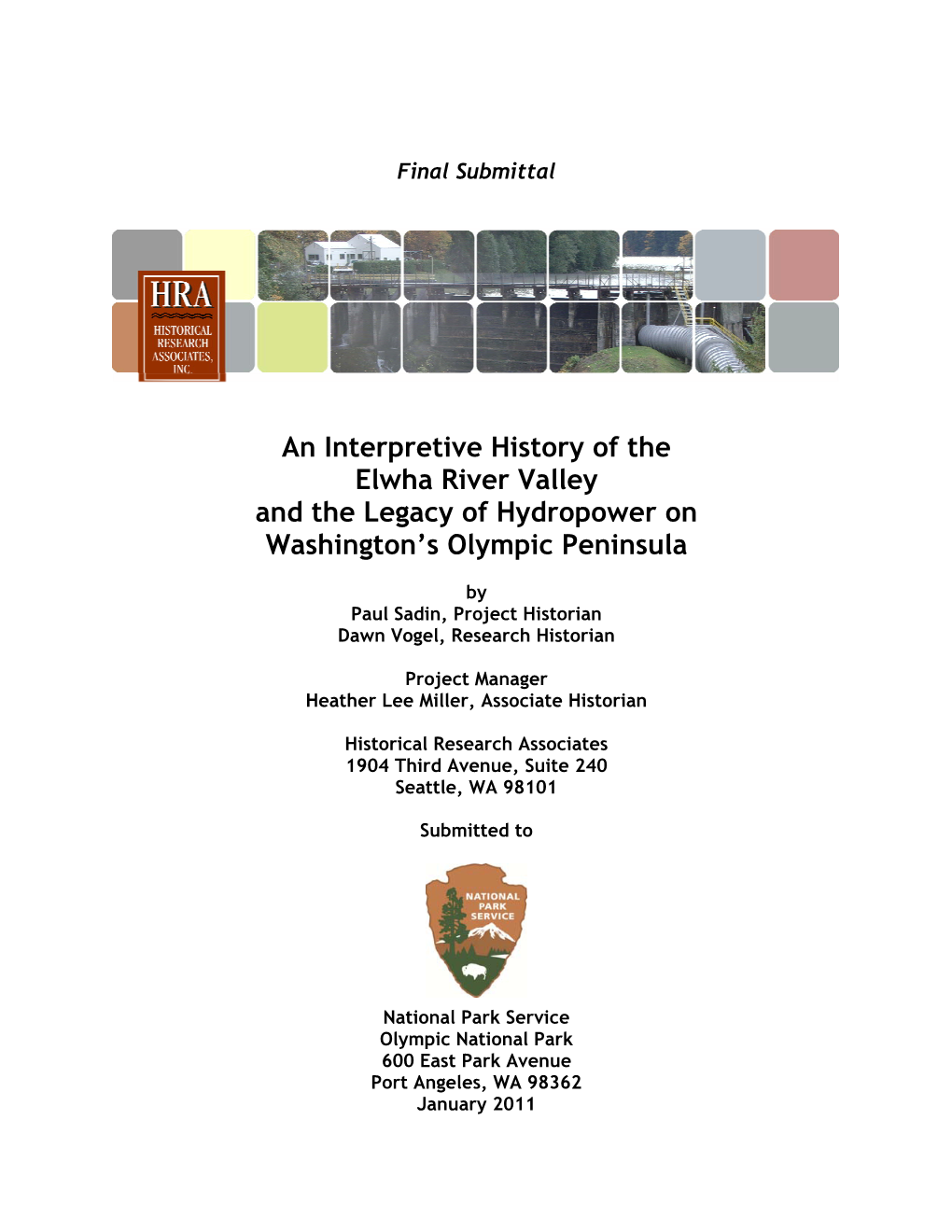 An Interpretive History of the Elwha River Valley and the Legacy of Hydropower on Washington's Olympic Peninsula