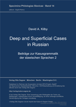 Deep and Superficial Cases in Russian