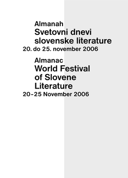 Svetovni Dnevi Slovenske Literature World Festival of Slovene Literature