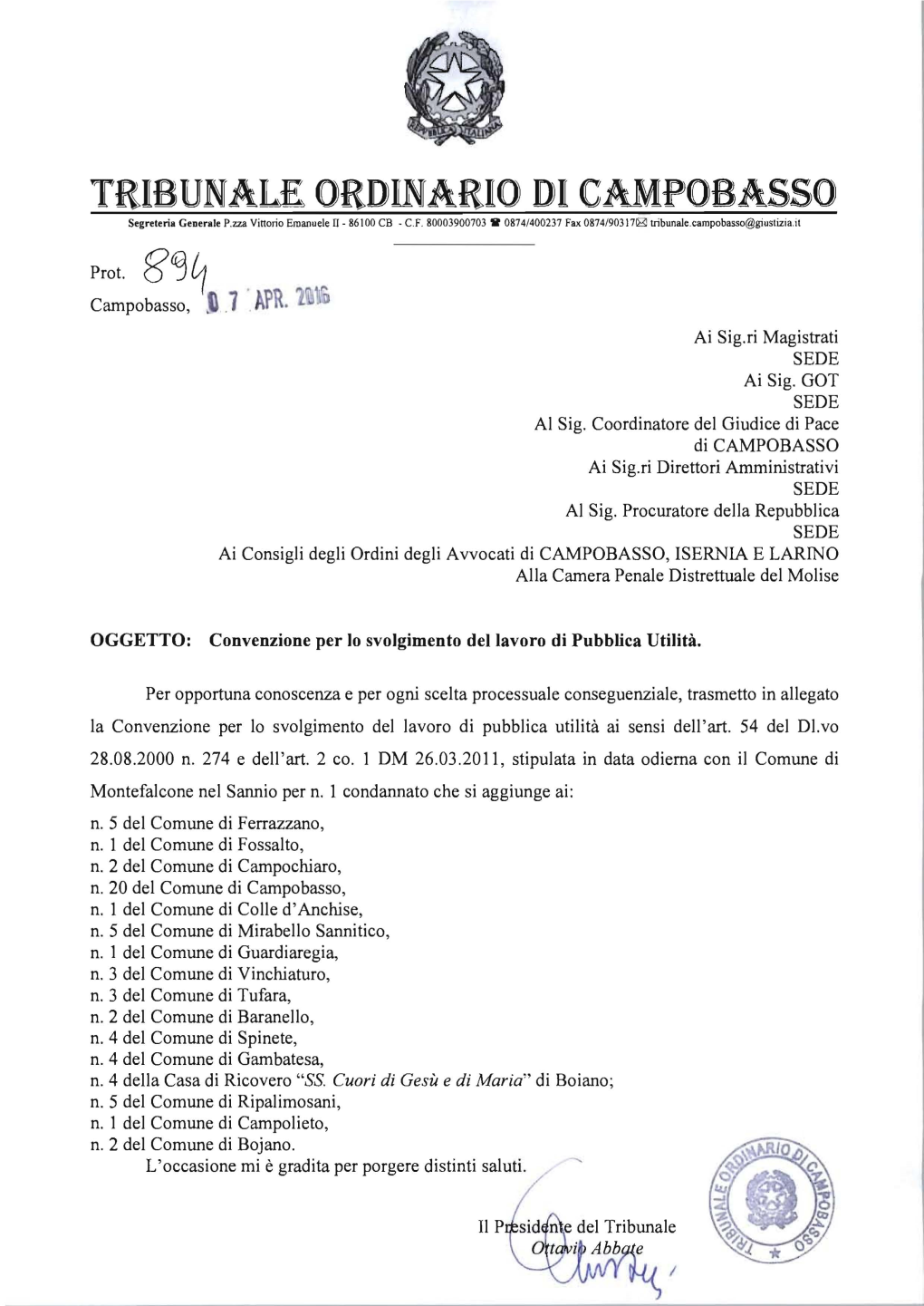 TRIBUNALE ORDINARIO DI CAMPOBASSO Segreteria Geoerale P.Zza Vinorio Emanuele U - 86100 CB - C.F