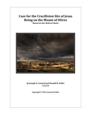 A Biblical Case for the Crucifixion Site of Christ