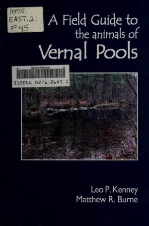 A Field Guide to the Animals of Vernal Pools