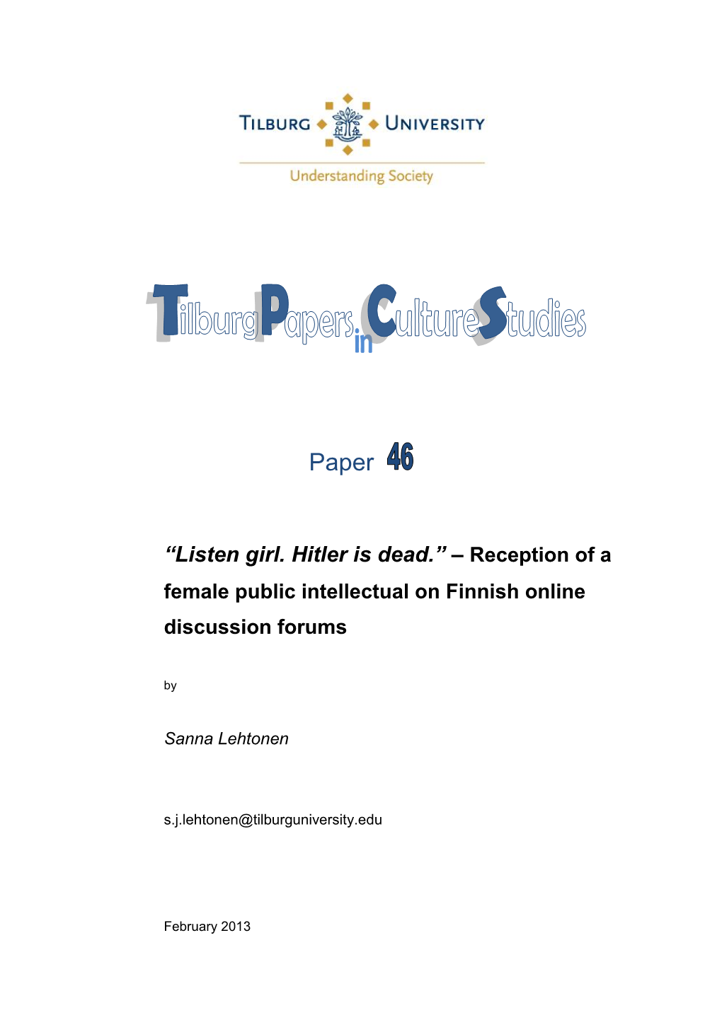 Reception of a Female Public Intellectual on Finnish Online Discussion Forums