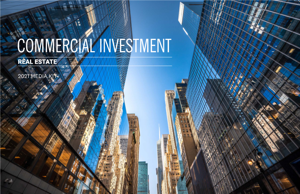 2021 Commercial Real Estate Magazine Media