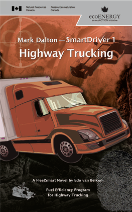 Mark Dalton – Smartdriver 1 Highway Trucking