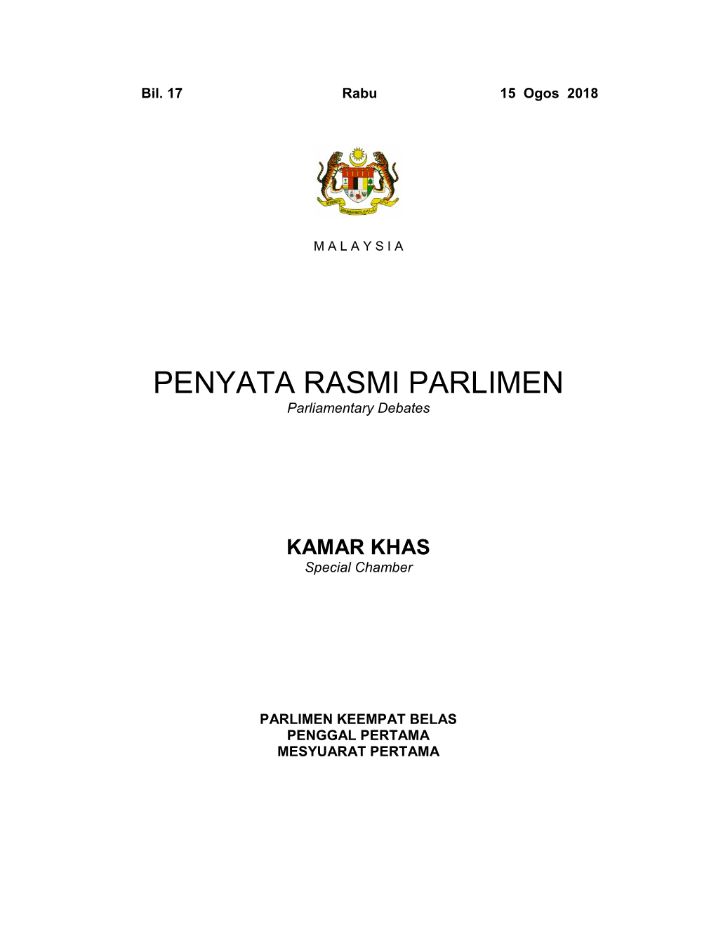 PENYATA RASMI PARLIMEN Parliamentary Debates