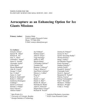 Aerocapture As an Enhancing Option for Ice Giants Missions