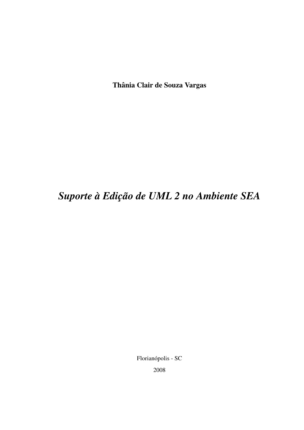 Suporte À Edição De UML 2 No Ambiente