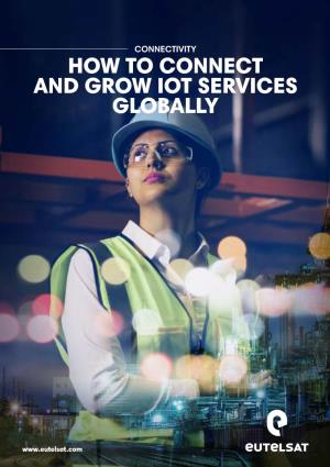 How to Connect and Grow Iot Services Globally
