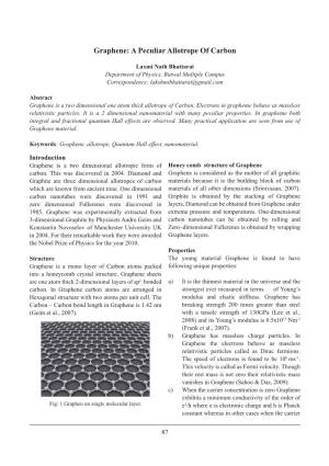 Graphene: a Peculiar Allotrope of Carbon