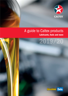 A Guide to Caltex Products Lubricants, Fuels and More Caltex Oil Shop Network
