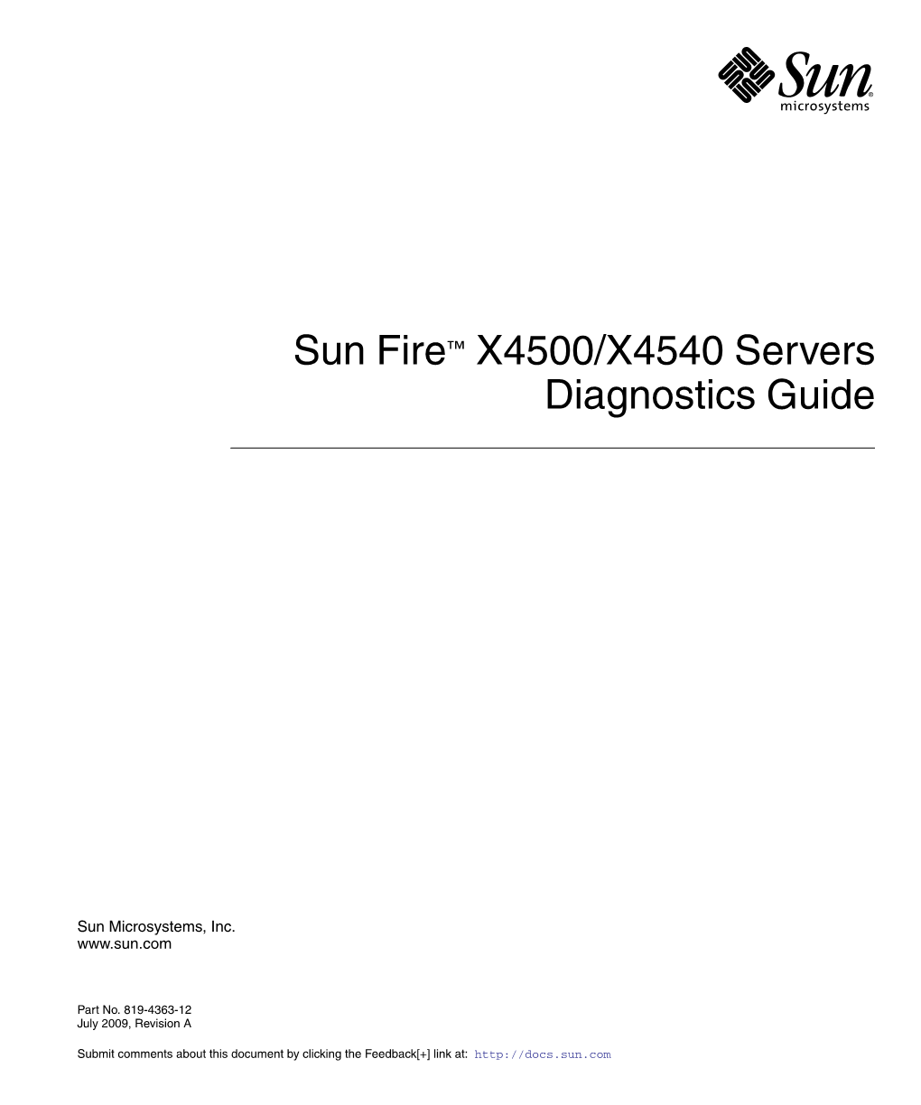 Sun Fire X4500/X4540 Servers Diagnostics Guide, Part Number 819-4363-12