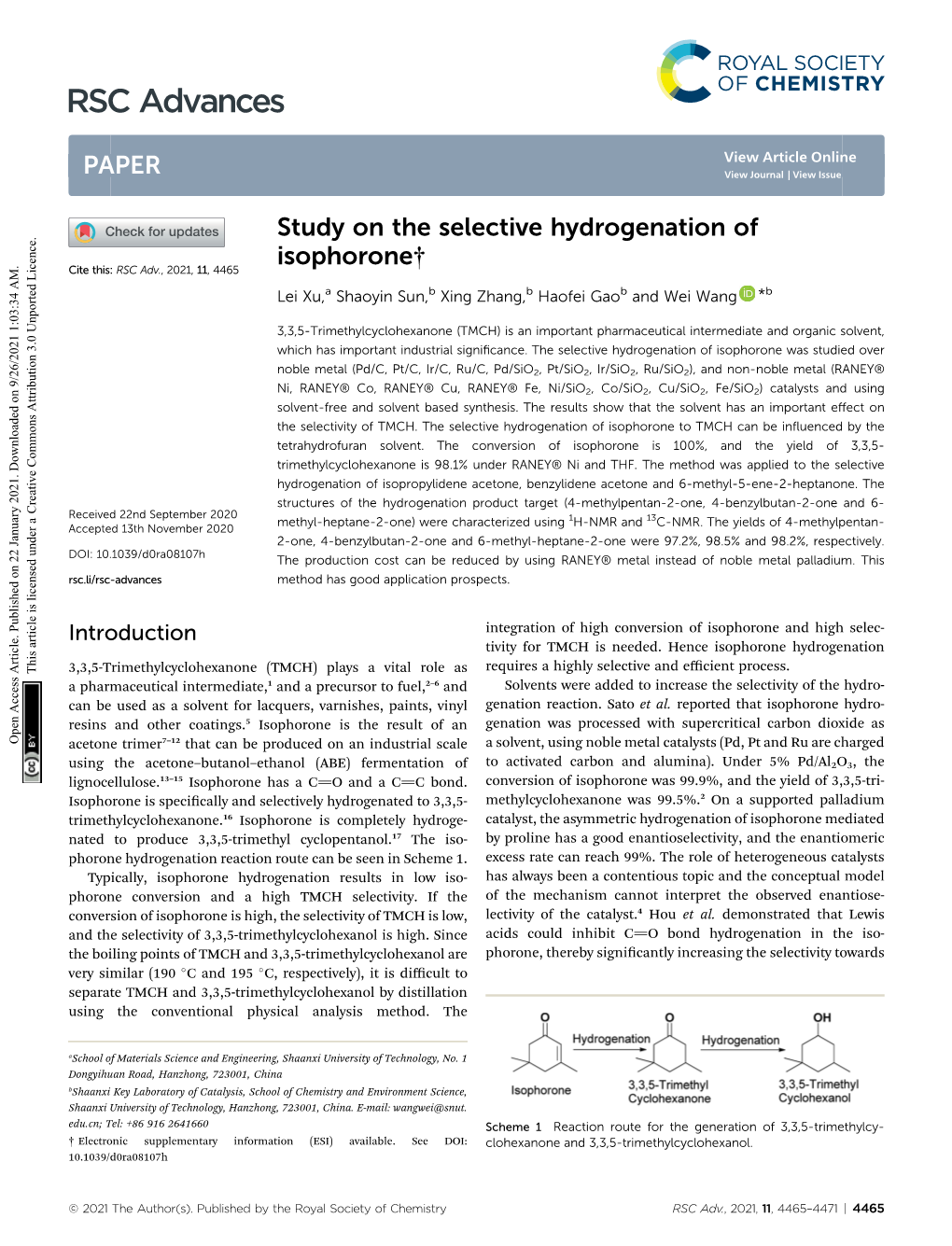 Study on the Selective Hydrogenation of Isophorone† Cite This: RSC Adv.,2021,11, 4465 Lei Xu,A Shaoyin Sun,B Xing Zhang,B Haofei Gaob and Wei Wang *B