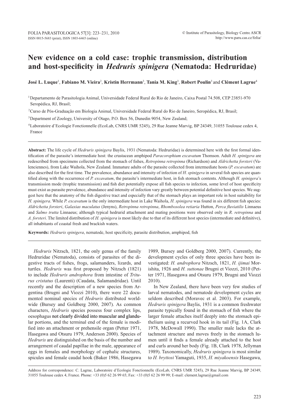 Trophic Transmission, Distribution and Host-Specificity in Hedruris Spinigera (Nematoda: Hedruridae)