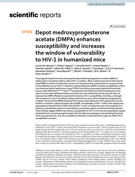 Depot Medroxyprogesterone Acetate (DMPA) Enhances Susceptibility and Increases the Window of Vulnerability to HIV‑1 in Humanized Mice Jocelyn M