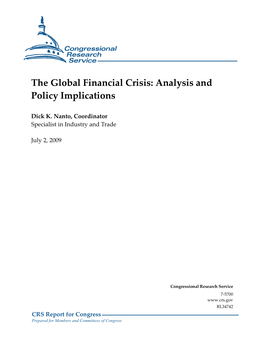 The Global Financial Crisis: Analysis and Policy Implications