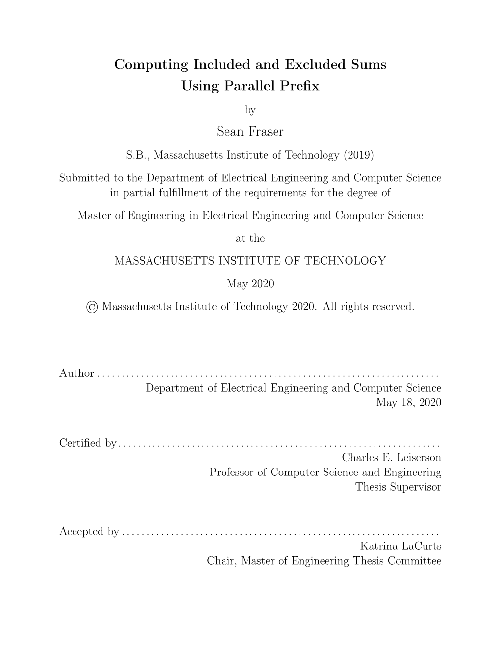 Computing Included and Excluded Sums Using Parallel Prefix