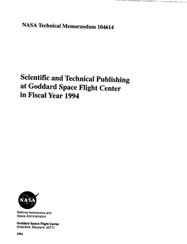 Scientific and Technical Publishing at Goddard Space Flight Center in Fiscal Year 1994