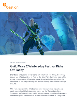 Guild Wars 2 Wintersday Festival Kicks Off Today