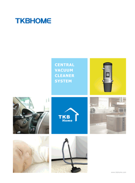 Central Vacuum Cleaner System