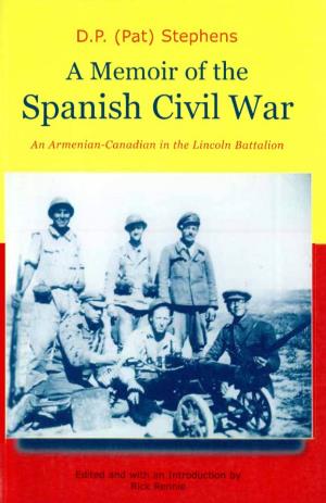 A Memoir of the Spanish Civil War: an Armenian-Canadian in the Lincoln