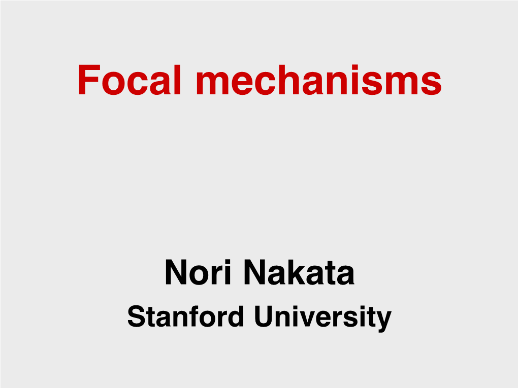 Focal Mechanisms!