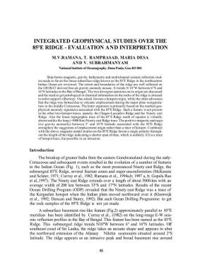 Integrated Geophysical Studies Over the 85°E Ridge - Evaluation and Interpretation