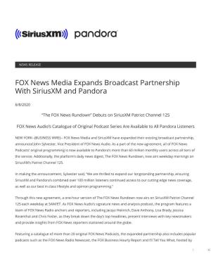 FOX News Media Expands Broadcast Partnership with Siriusxm and Pandora