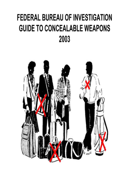 FBI Guide to Concealable Weapons 2003