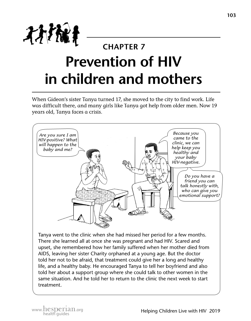 Prevention of HIV in Children and Mothers