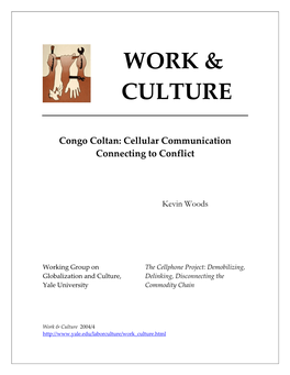 Congo Coltan: Cellular Communication Connecting to Conflict