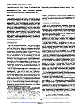 Separation and Functional Studies of the Human Lymphokine-Activated Killer Cell Kevan Roberts, Michael T