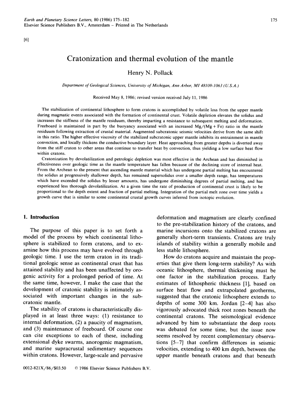 Cratonization and Thermal Evolution of the Mantle