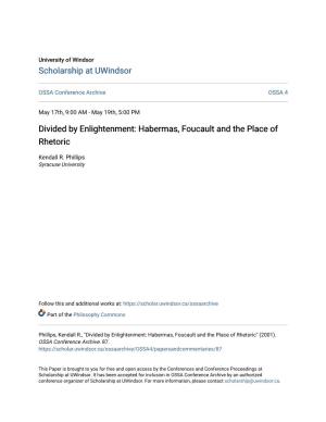 Divided by Enlightenment: Habermas, Foucault and the Place of Rhetoric