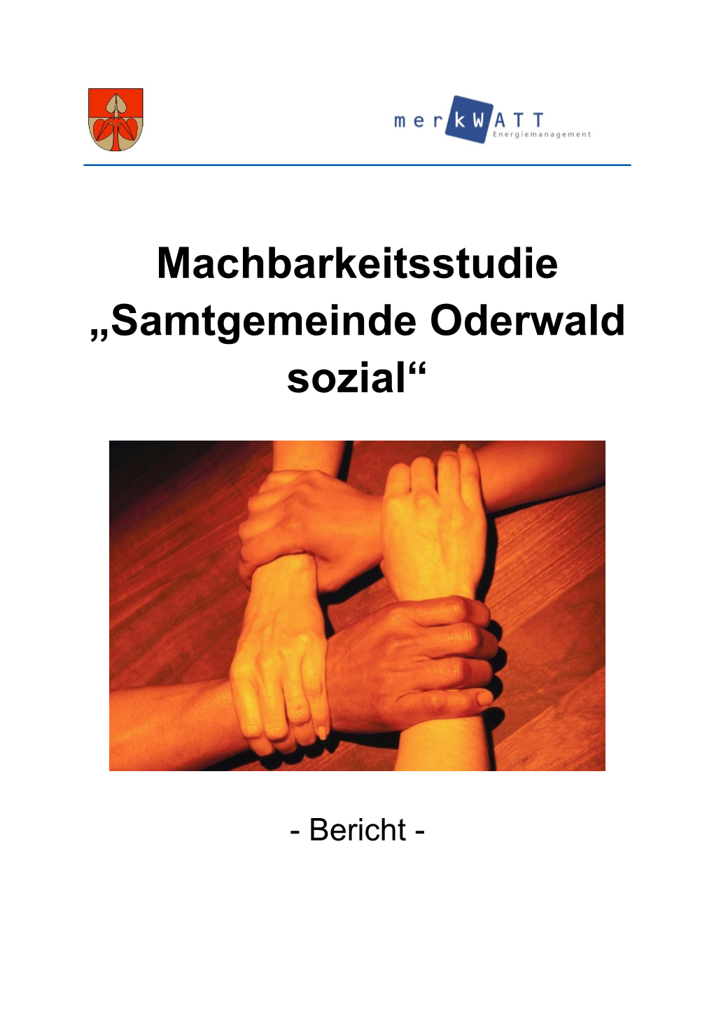 Samtgemeinde Oderwald Sozial“ Als Dynamischer Prozess