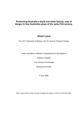 Performing Australia's Black and White History: Acts of Danger in Four