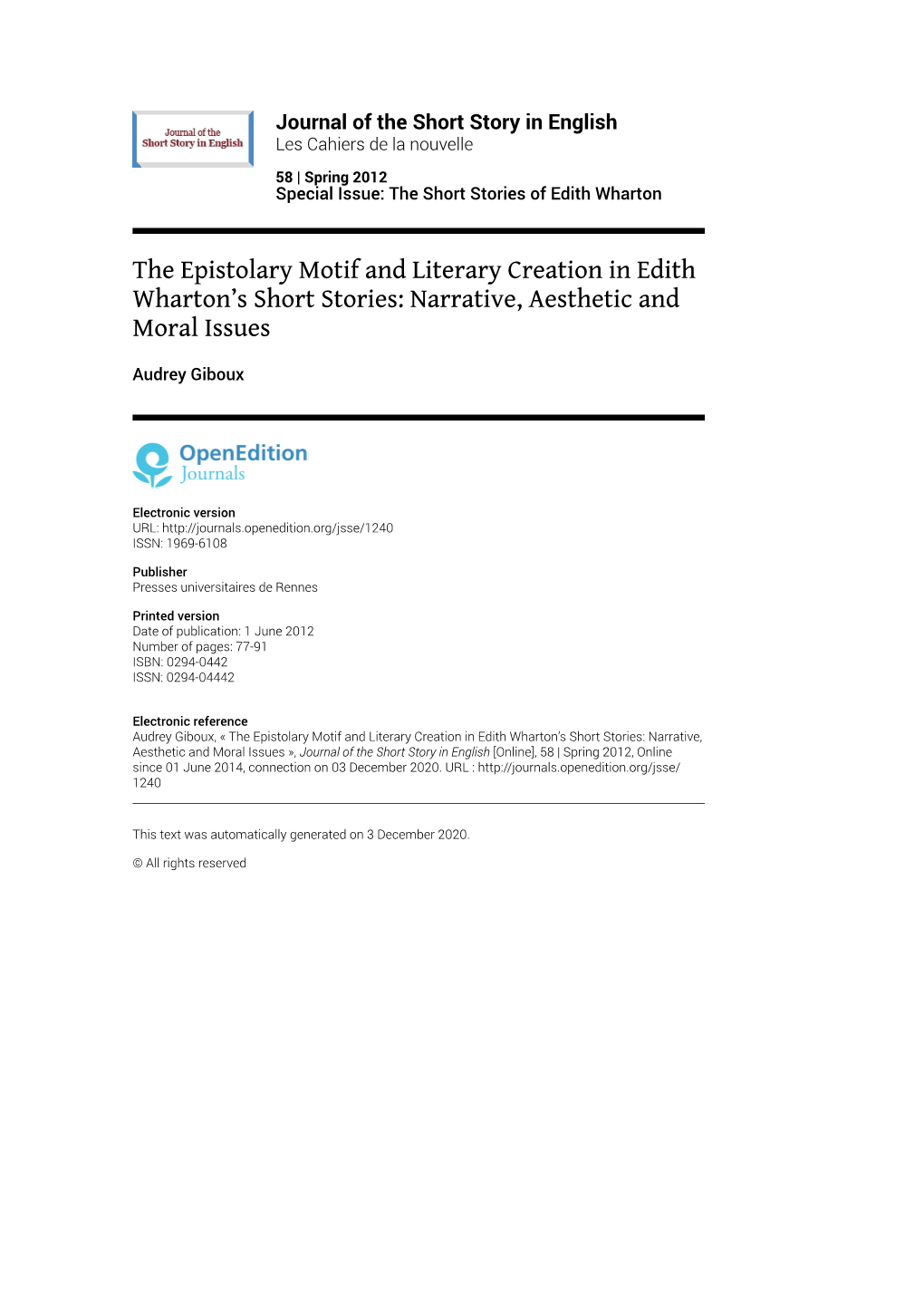 Journal of the Short Story in English, 58 | Spring 2012 the Epistolary Motif and Literary Creation in Edith Wharton’S Short Stories: