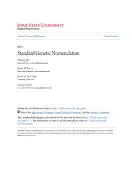 Standard Genetic Nomenclature Zhiliang Hu Iowa State University, Zhu@Iastate.Edu